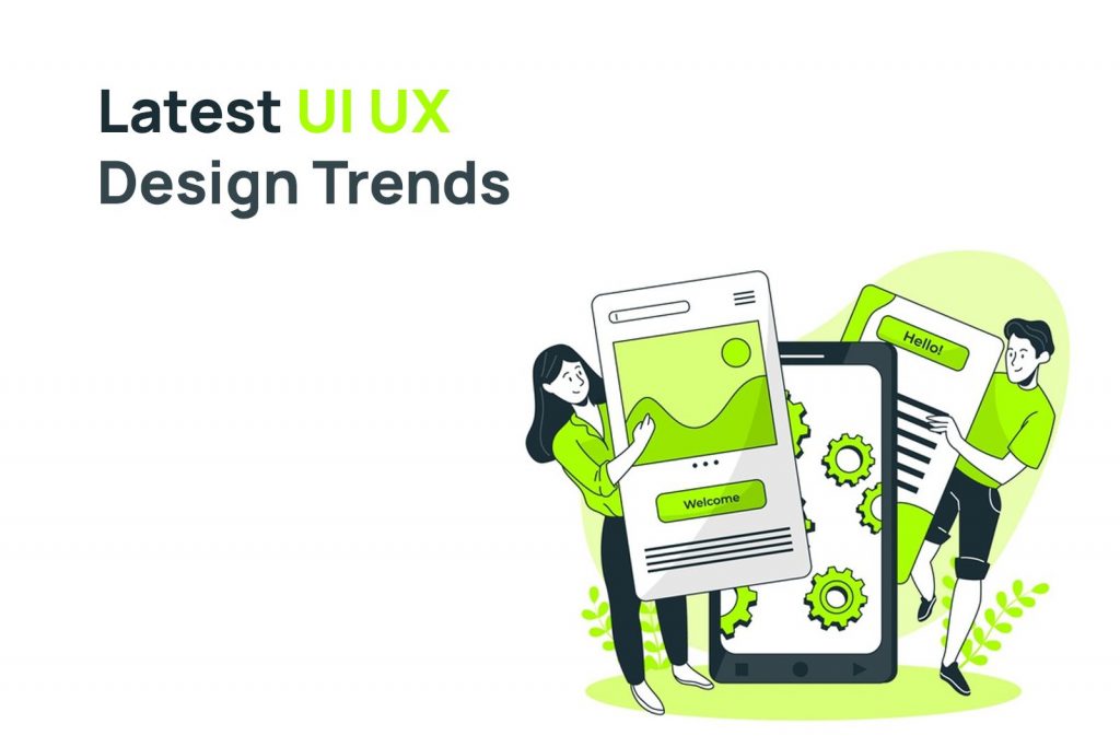 Latest web design trends for great UI UX design.